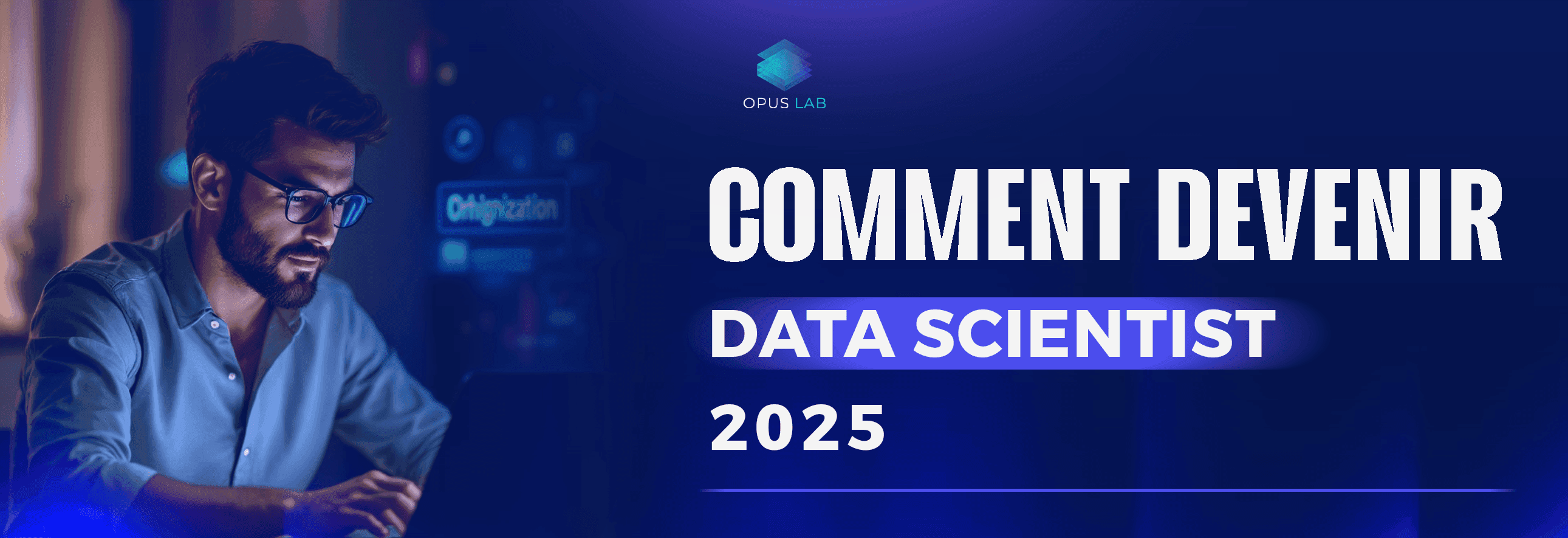 Data Scientist en 2025 : compétences, études et opportunités